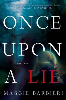 Hardcover Once Upon a Lie: A Thriller Book