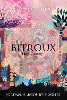 Paperback Bitroux: High Country (Simple Print Edition) Book