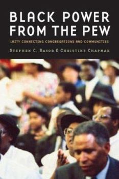 Paperback Black Power from the Pew: Laity Connecting Congregations and Communities Book