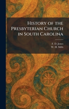 History of the Presbyterian Church in South Carolina