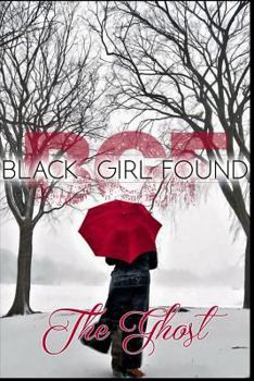Paperback Black Girl Found Book