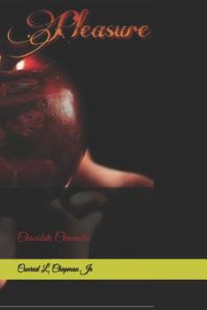 Paperback Sinful Pleasures: Chocolate Chronicles Book