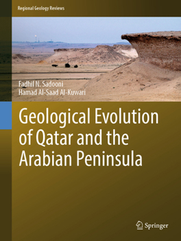 Geological Evolution of Qatar and the Arabian Peninsula (Regional Geology Reviews)