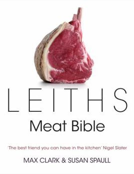 Hardcover Leith's Meat Bible Book