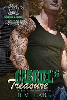 Gabriel's Treasure - Book #3 of the Wheels & Hogs