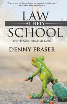 Paperback Law School at Fifty: Read It Now, Thank Me Later Book