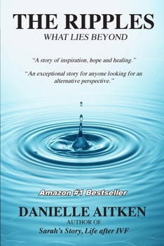 Paperback The Ripples: What Lies Beyond Book