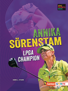Paperback Annika Sörenstam: LPGA Champion Book