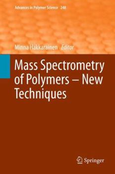 Paperback Mass Spectrometry of Polymers - New Techniques Book