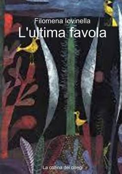 Paperback L'ultima favola [Italian] Book