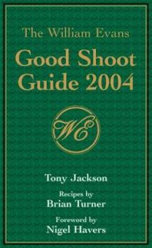 Paperback The William Evans Good Shoot Guide Book