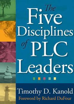 Paperback The Five Disciplines of Plc Leaders Book