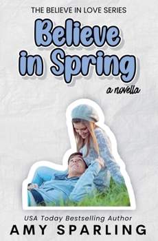 Paperback Believe in Spring Book