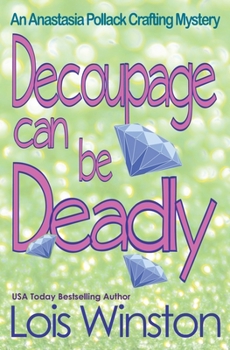 Paperback Decoupage Can Be Deadly Book
