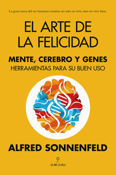 Paperback Arte de la Felicidad, El [Spanish] Book