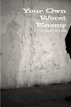 Paperback Your Own Worst Enemy Book