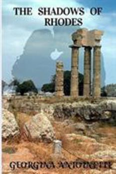 Paperback The Shadows of Rhodes, Book I Book