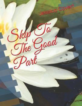 Paperback Skip to the Good Part Book