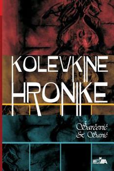 Paperback Kolevkine Hronike [Serbian] Book