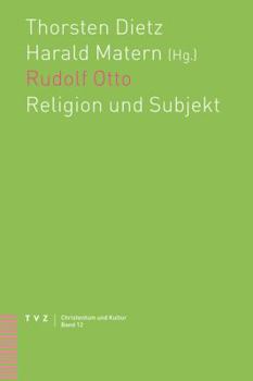 Paperback Rudolf Otto: Religion Und Subjekt [German] Book