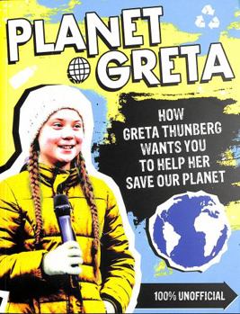 Paperback Planet Greta How Greta Thunberg Want Sav Book