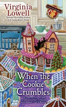 When the Cookie Crumbles - Book #3 of the Cookie Cutter Shop Mystery