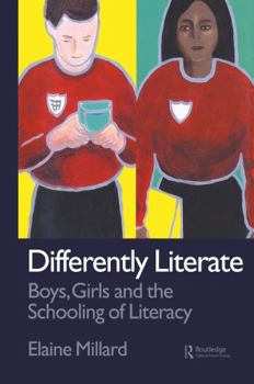 Hardcover Differently Literate: Boys, Girls and the Schooling of Literacy Book