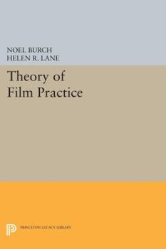 Theory of Film Practice - Book  of the Princeton Legacy Library