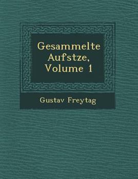 Paperback Gesammelte Aufs&#65533;tze, Volume 1 [German] Book