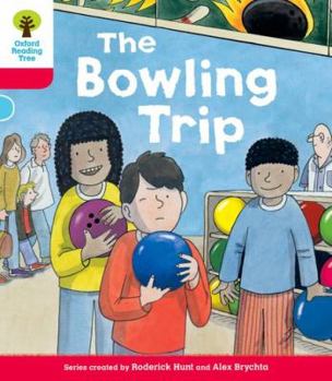 Paperback Oxford Reading Tree: Decode and Develop More A Level 4: The Bowling Trip Book