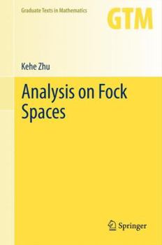 Hardcover Analysis on Fock Spaces Book