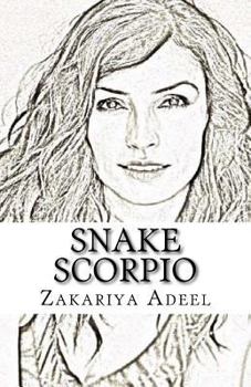 Paperback Snake Scorpio: The Combined Astrology Series Book