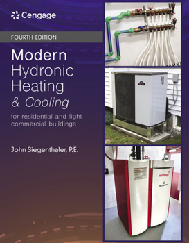 Hardcover Modern Hydronic Heating and Cooling: For Residential and Light Commercial Buildings Book