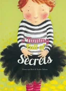 Hardcover A Tummy Full of Secrets Book