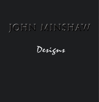 Hardcover John Minshaw Designs Book