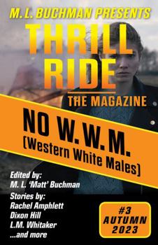Paperback No W.W.M. (Western White Males) (Thrill Ride - the Magazine) Book