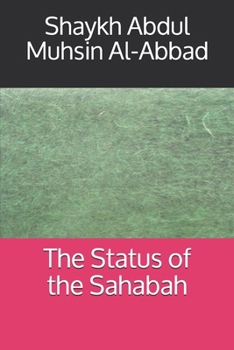 Paperback The Status of the Sahabah Book