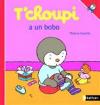 Hardcover T'choupi a un bobo [French] Book