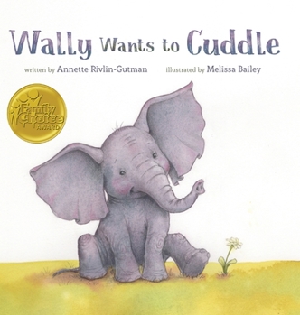 Hardcover Wally Wants to Cuddle Book