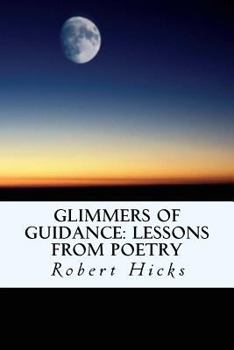 Paperback Glimmers of Guidance: Lessons from Poetry Book