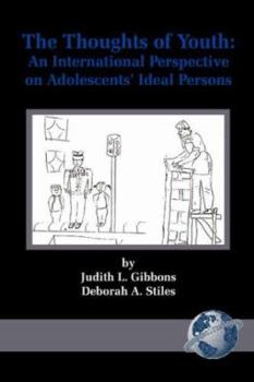 Paperback The Thoughts of Youth: An International Perspective on Adolescents' Ideal Persons (PB) Book