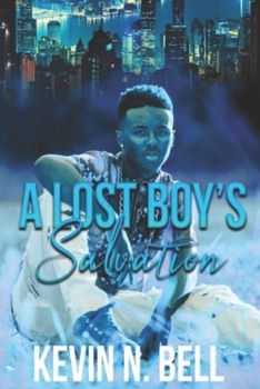 Paperback A Lost Boy's Salvation: Volume 1 Book