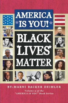 Paperback America Is You!: Black Lives Matter Book