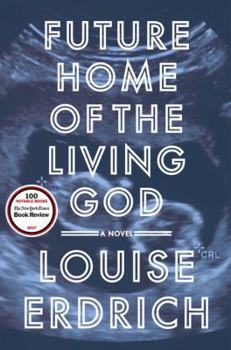 Hardcover Future Home of the Living God Book