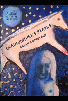 Paperback Grandmother's Pearls: An Anthology of Dream Poems Book