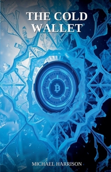 The Cold Wallet