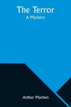 Paperback The Terror: A Mystery Book