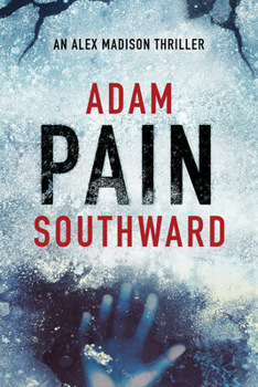 Pain - Book #2 of the Alex Madison