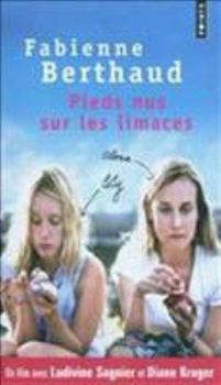Paperback Pieds Nus Sur Les Limaces [French] Book
