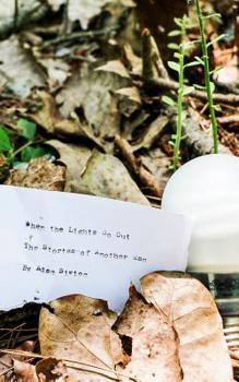 Paperback When The Lights Go Out: The Stories of Another Man Book